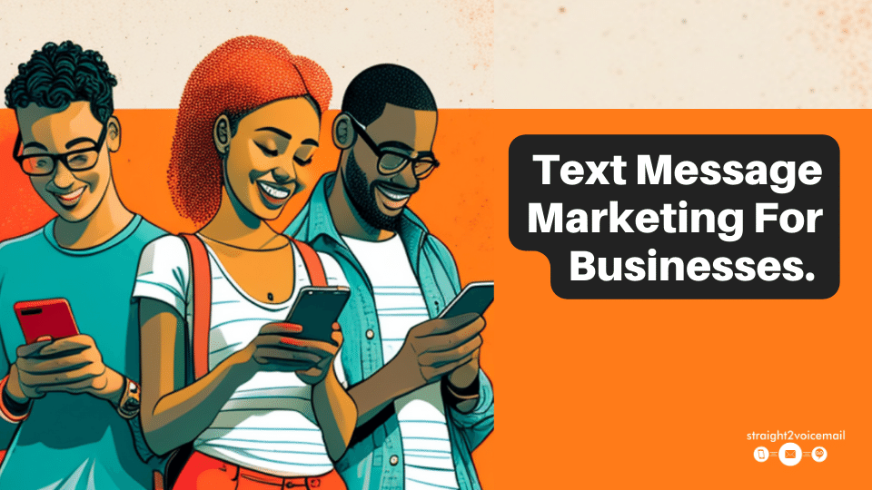 <strong>Text Message Marketing For Businesses </strong>